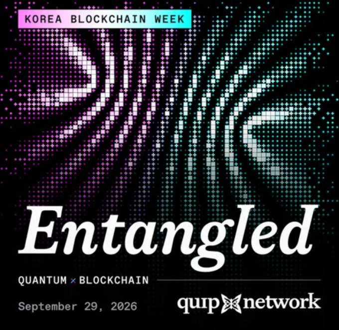 A promotional graphic for Korea Blockchain Week featuring 'Entangled' event with 'QUANTUM × BLOCKCHAIN' theme, dated September 29, 2026, sponsored by quip network, displaying pixelated purple and cyan imagery.