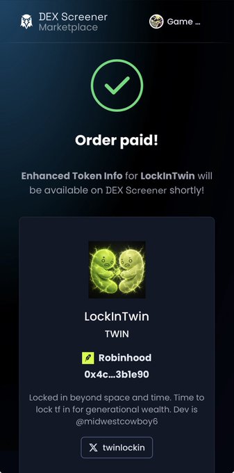 A mobile app screen showing "Order paid!" confirmation for enhanced token info on DEX Screener for the "LockInTwin" (TWIN) token, associated with Robinhood and Robinhood Cowboy on Solana.