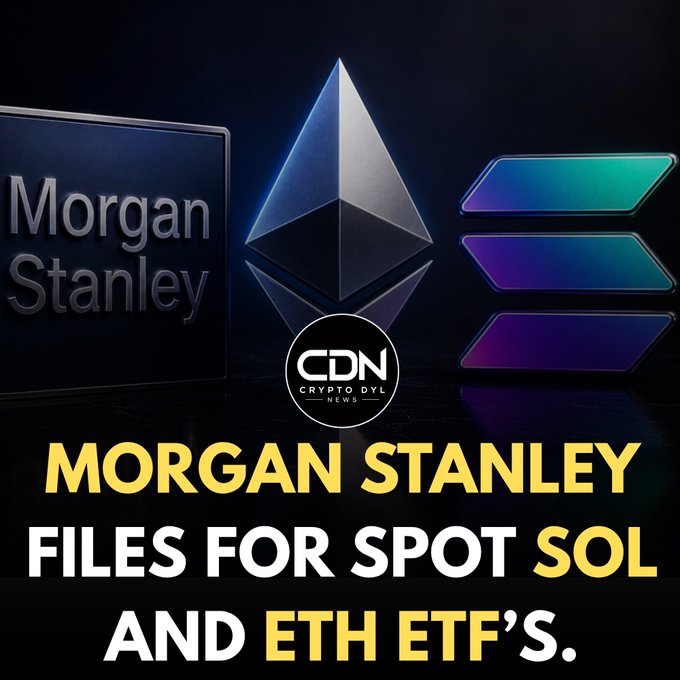 A dark graphic from CDN (Crypto Daily News) featuring the Ethereum logo alongside three stylized Solana bars and a Morgan Stanley plaque, with bold yellow text reading "MORGAN STANLEY FILES FOR SPOT SOL AND ETH ETF'S." The image visually reinforces the breaking news that Morgan Stanley has filed for spot $SOL and $ETH ETFs, using the respective cryptocurrency logos to represent each asset.