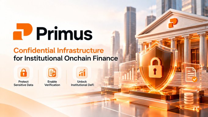 A promotional graphic for Primus, advertising 'Confidential Infrastructure for Institutional Onchain Finance' with features to Protect Sensitive Data, Enable Verification, and Unlock Institutional DeFi.