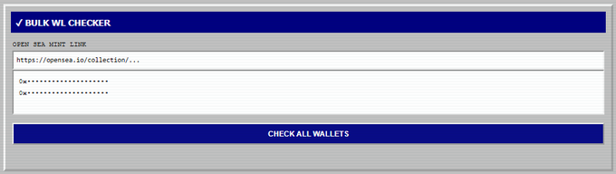 Screenshot of a 'BULK WL CHECKER' tool interface with an 'OPEN SEA MINT LINK' input field containing an OpenSea URL, masked wallet addresses, and a 'CHECK ALL WALLETS' button.