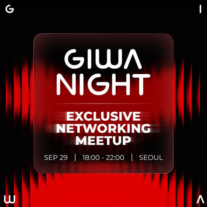 A red and black promotional graphic announces 'GIWA NIGHT EXCLUSIVE NETWORKING MEETUP' scheduled for 'SEP 29 | 18:00 - 22:00 | SEOUL'.