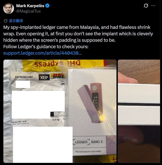 A tweet from Mark Karpelès (@MagicalTux) warning about a spy-implanted Ledger hardware wallet that shipped from Malaysia, showing photos of the tampered Ledger Nano X packaging.