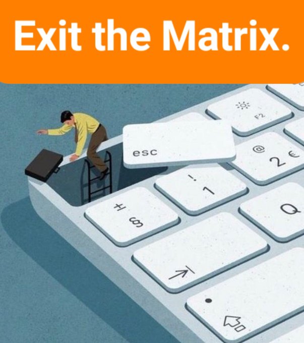 An illustration shows a man climbing out of a keyboard onto the 'esc' key with the text 'Exit the Matrix.' at the top.