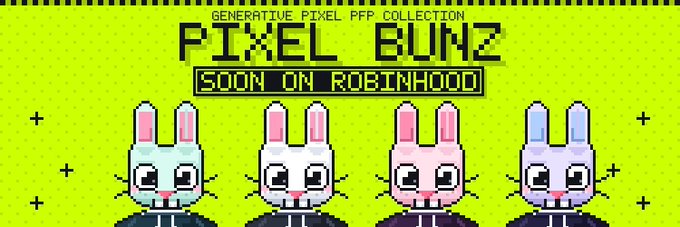 A bright neon green pixel-art promotional banner for 'PIXEL BUNZ', a generative PFP collection coming soon on Robinhood, featuring four colorful pixelated bunny characters.
