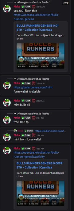 A Discord chat interface showing multiple messages from user 'Neks' sharing OpenSea links for 'BULLS RUNNERS GENESIS' NFT collections (0.01 ETH), along with messages like 'yes, 0.01 floor, thin', 'form wallet is eligible', 'mint bulls all', 'free, 0.01 fp', and 'mint from form wallet'.