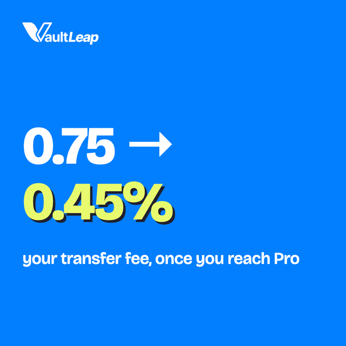 VaultLeap promotional graphic showing a transfer fee reduction from 0.75% to 0.45% once users reach Pro status on a blue background.