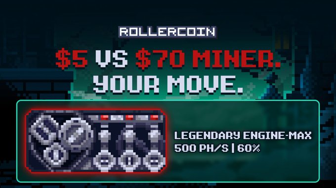 A pixel-art style graphic for RollerCoin titled '$5 VS $70 MINER. YOUR MOVE.' featuring a 'LEGENDARY ENGINE-MAX' item with stats '500 PH/S | 60%'.