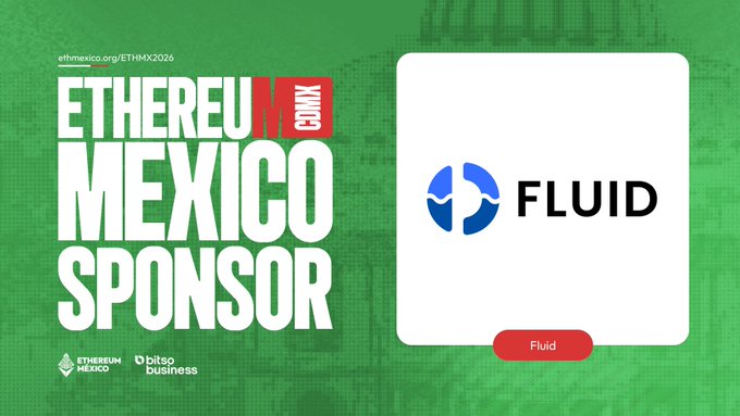 The image features a green background with white text that reads "Ethereum Mexico! Excited to join @ethereum_mexico and @bitso this year, in Mexico, LATAM and beyond". The image also includes two logos - one for "Fluid" and another for "Ethereum Mexico!".