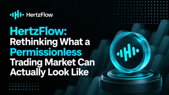 A dark-themed promotional graphic for HertzFlow featuring the title "HertzFlow: Rethinking What a Permissionless Trading Market Can Actually Look Like" alongside a glowing blue circular logo with a waveform design, visually echoing the post's focus on the platform's permissionless trading philosophy built on BNB Chain.