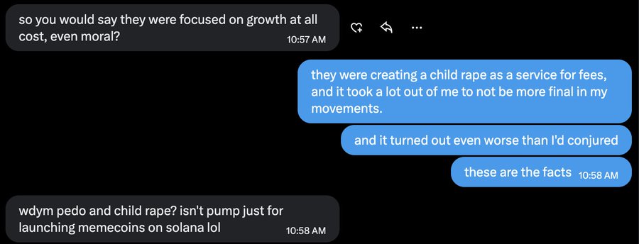 A text message exchange discusses a crypto venture focused on growth, with messages reading 'so you would say they were focused on growth at all cost, even moral?' and a reply 'wdym pedo and child rape? isn't pump just for launching memecoins on solana lol'.