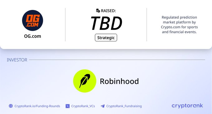 A CryptoRank funding round page for OG.com showing a "Strategic" TBD raise amount with Robinhood listed as the investor, described as a regulated prediction market platform by Crypto.com.