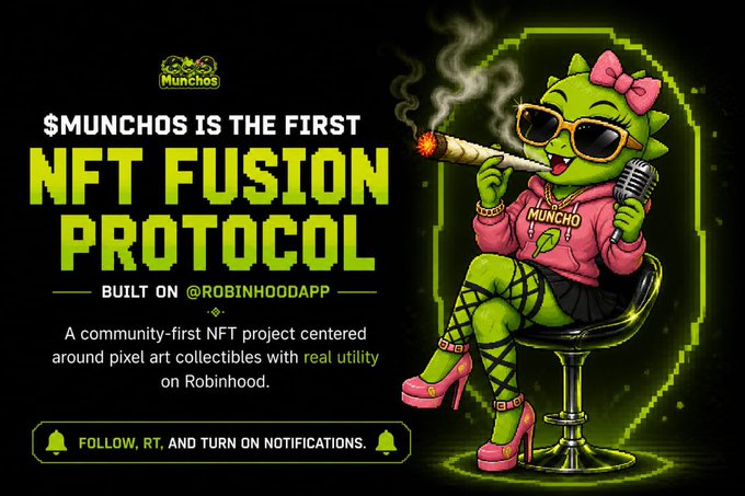 A promotional graphic for Munchos advertising it as "THE FIRST NFT FUSION PROTOCOL BUILT ON @ROBINHOODAPP," featuring a green lizard character wearing sunglasses, a pink "MUNCHO" hoodie, and pink heels while holding a joint and microphone.
