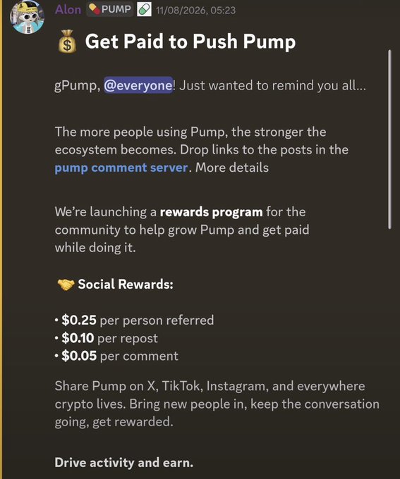 A Telegram post by 'Alon' (PUMP, 11/08/2026) titled 'Get Paid to Push Pump' announcing a rewards program offering $0.25 per referral, $0.10 per repost, and $0.05 per comment.