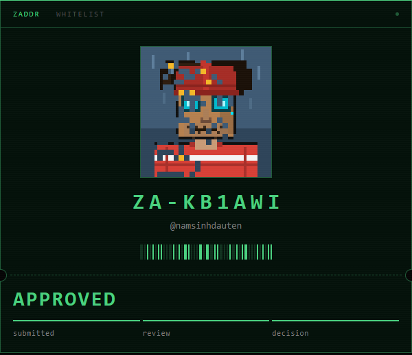 A digital approval certificate from 'ZADDR WHITELIST' featuring a pixel art character with a red bandana and blue glasses, displaying the username 'ZA-KB1AWI', handle '@namsinhdauten', and an 'APPROVED' status with progress stages labeled 'submitted', 'review', and 'decision'.