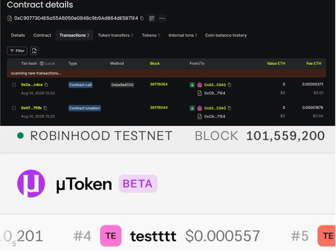 A screenshot of a contract details page for address 0xc90773D4E6d55A6050e0848c9b9AdB64dE5B71E4 on a Robinhood Testnet (block 101,559,200), showing two transactions dated Aug 14, 2026—including a "Contract creation" with a 0.04 ETH fee—and the μToken BETA interface below, which visually illustrates the testnet deployment backing the founder's recent fee-split transparency announcement.