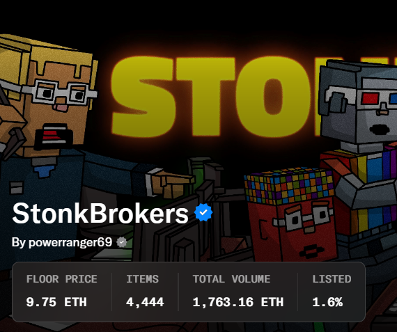 NFT collection page for 'StonkBrokers' by powerranger69 showing a floor price of 9.75 ETH, 4,444 items, total volume of 1,763.16 ETH, and 1.6% listed.