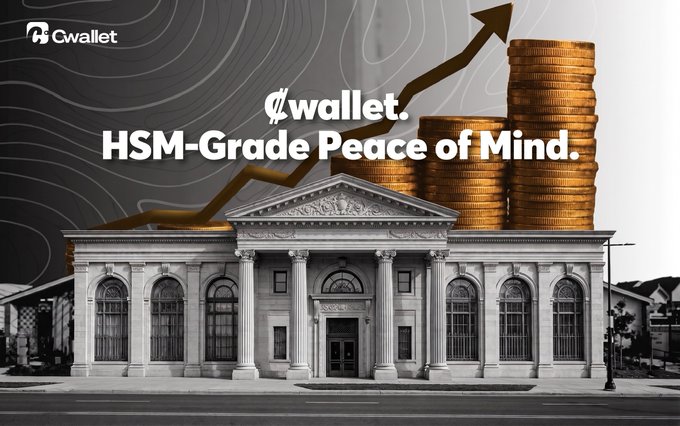 A promotional graphic for 'Cwallet' featuring a bank building, stacks of gold coins, and an upward arrow with the text 'HSM-Grade Peace of Mind.'