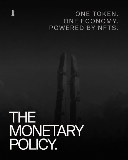A dark promotional graphic reading 'ONE TOKEN. ONE ECONOMY. POWERED BY NFTS.' and 'THE MONETARY POLICY.' with a faint tower silhouette in the background.