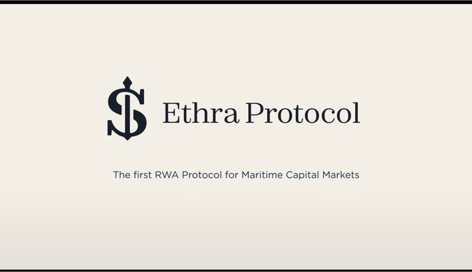 A logo screen displaying 'Ethra Protocol' with the tagline 'The first RWA Protocol for Maritime Capital Markets' on a cream background.