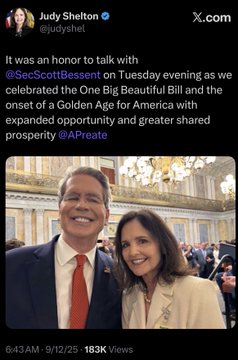 A tweet from Judy Shelton (@judyshet) announces an honor to speak with @SecScottBessent at an One Big Beautiful Bill celebration and the Golden Age for America with @APreate.