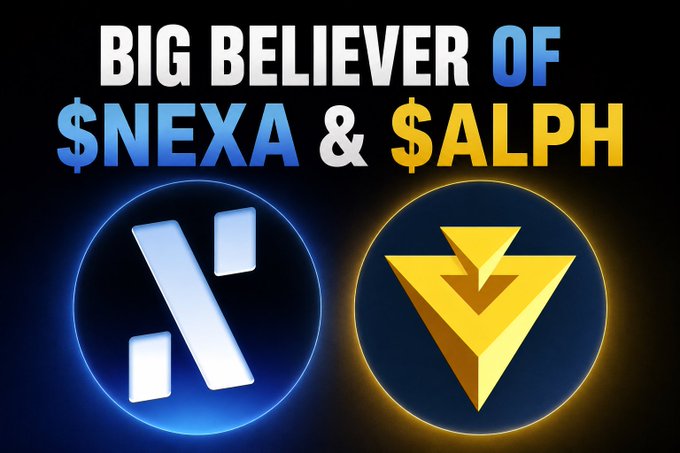 A graphic declaring 'BIG BELIEVER OF $NEXA & $ALPH' features two cryptocurrency logos: a blue 'N' for Nexa and a gold geometric symbol for Alph.