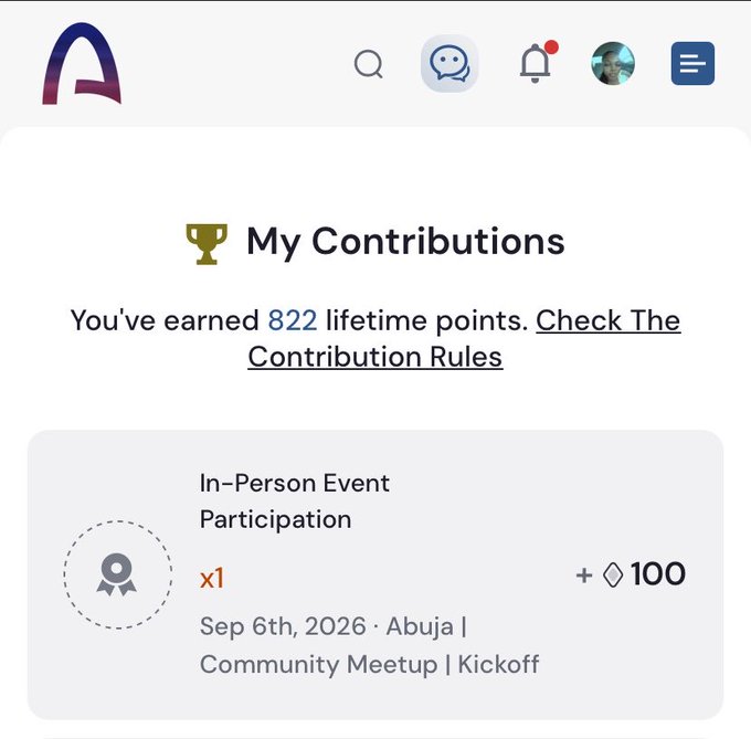 A "My Contributions" page from Arc showing 822 lifetime points earned, with a recent entry awarding +100 points for attending the "Community Meetup | Kickoff" in-person event in Abuja on September 6th, 2026. The screenshot visually confirms the 100-point achievement mentioned in the post for participating in the community meetup.
