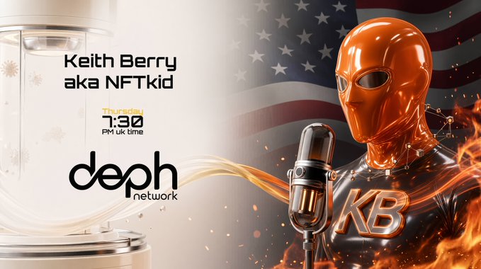 Promotional graphic for Keith Berry (aka NFTkid)'s Twitter/X Space on Thursday at 7:30 PM UK time, hosted by DEPH Network, featuring an American flag background, a chrome KB-masked figure by a microphone, and a glass hourglass design with the text "Keith Berry aka NFTkid."