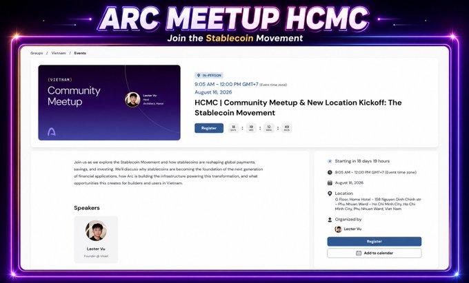A promotional graphic for 'ARC MEETUP HCMC' (HCMC Community Meetup & New Location Kickoff: The Stablecoin Movement), an in-person event held on August 16, 2026, featuring speaker Lester Vu from Arc Network.