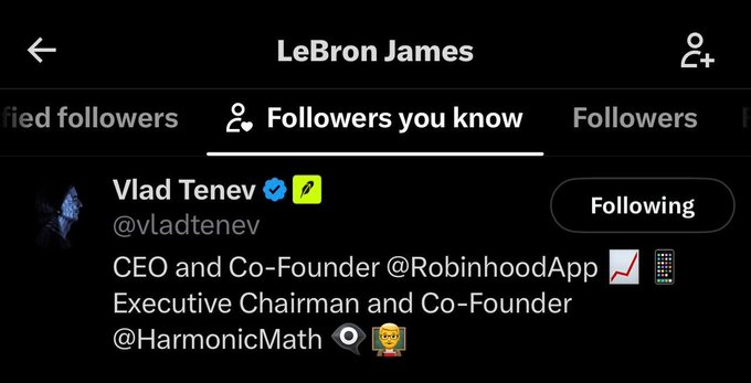 A screenshot from LeBron James' Twitter/X account under the "Followers you know" tab shows Vlad Tenev (@vladtenev), CEO and Co-Founder of Robinhood, listed with a "Following" status. The image supports the post's claim that Vlad Tenev recently followed LeBron James, fueling speculation about a Robinhood Chain launch tied to LeBron.