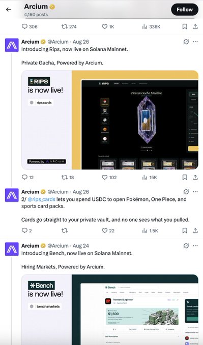 The image shows Arcium's X profile featuring announcements for two new mainnet launches: "Rips" (Private Gacha, Aug 26) and "Bench" (Hiring Markets, Aug 24). This directly supports the post's claim about Arcium ramping up quickly with two new mainnet apps in a week.
