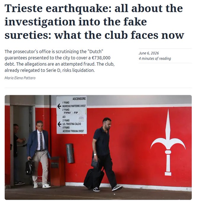 A news article headline reads "Trieste earthquake: all about the investigation into the fake sureties: what the club faces now," dated June 6, 2026, by Maria Elena Pattaro, with an image of men walking past a red Triestina Calcio wall bearing the club's trident logo.