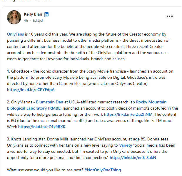 The image shows a LinkedIn post by Kelly Blair discussing OnlyFans' 10th anniversary, highlighting three diverse creator accounts: Ghostface from the Scary Movie franchise, OnlyMarmots from UCLA-affiliated Rocky Mountain Biological Laboratory, and Knots Landing star Donna Mills who joined at age 85. The post is captioned "OnlyFans is 10 years old this year" and ends with the hashtag "#NotOnlyOneThing."