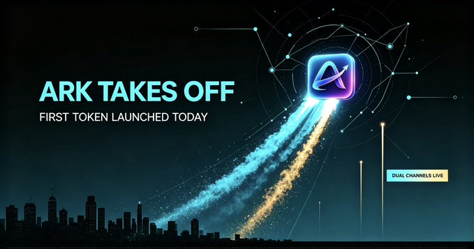 A promotional graphic reading 'ARK TAKES OFF - FIRST TOKEN LAUNCHED TODAY' with a glowing Arc logo launching like a rocket over a city skyline, with a label 'DUAL CHANNELS LIVE'.
