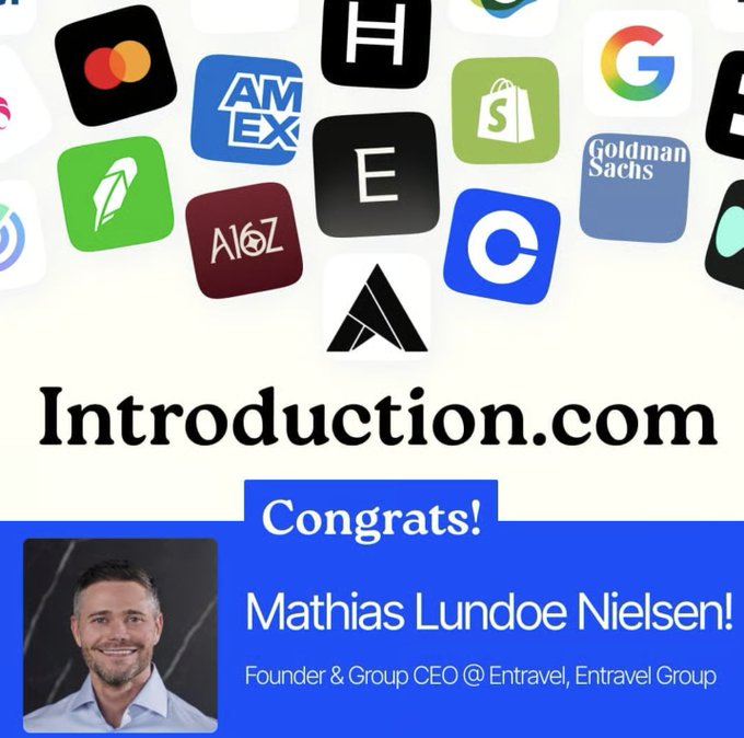 A celebratory graphic for "Introduction.com" features logos of major companies (Google, Shopify, American Express, Goldman Sachs, Andreessen Horowitz, Ethereum, Coinbase, Mastercard) above a blue banner congratulating Mathias Lundoe Nielsen, Founder & Group CEO of Entravel, on closing his $7.5M funding round. The image visually ties to the post by highlighting Entravel's impressive backing from notable brands and VC firms as the startup scales its crypto-friendly hotel booking platform.