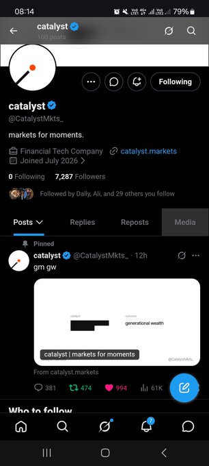 A mobile screenshot of the X (Twitter) profile for 'catalyst (@CatalystMkts_)' describing it as 'markets for moments,' with a pinned post showing 'gm gw' and branding for 'generational wealth'.