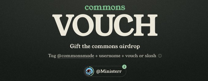 A dark promotional graphic for "commons VOUCH" invites users to "Gift the commons airdrop" by tagging @commonsmade with their username and "vouch or slash." The post "Vouch to earn meta lets cook" aligns with the image's call to action, encouraging users to participate in the vouch-based airdrop system.
