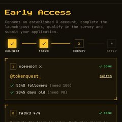 An 'Early Access' application screen with steps to connect X, complete tasks, take a survey, and apply, showing the @tokenquest_ Twitter handle with 5,348 followers.