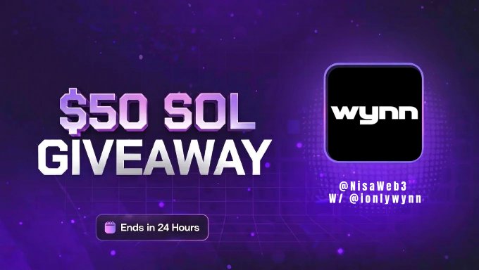 The image is a promotional graphic for a "$50 SOL GIVEAWAY" with the Wynn logo on the right and handles "@NisaWeb3" and "w/ @ionlywynn," featuring a countdown "Ends in 24 Hours." It visually reinforces the post's giveaway announcement by highlighting the prize ($50 in SOL), the sponsor (Wynn), and the urgency with the 24-hour deadline.