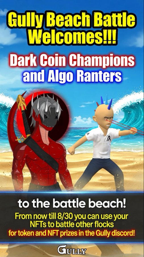 A promotional poster for 'Gully Beach Battle' welcoming 'Dark Coin Champions and Algo Ranters,' featuring two animated characters on a beach with text announcing an NFT battle event running until 8/30 in the Gully discord.