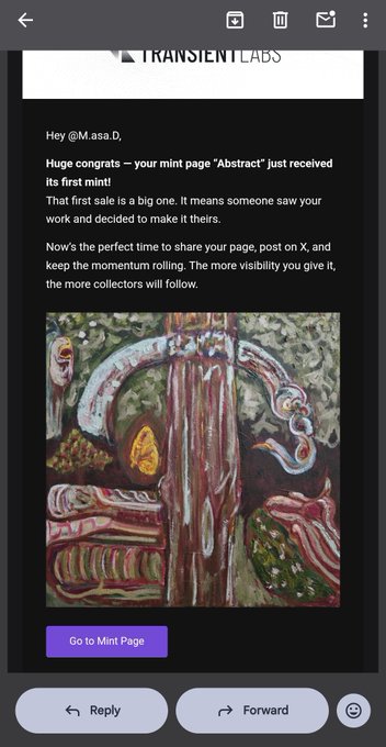 An email screenshot from Transient Labs congratulating @M.asa.D on their first mint of the mint page "Abstract," featuring a surreal abstract painting with organic, swirling forms.
