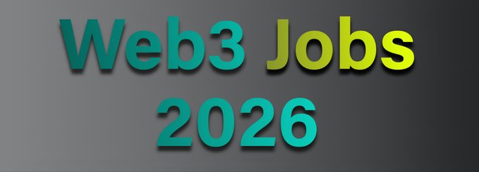 A gray background displays the text 'Web3 Jobs 2026' in teal and yellow-green lettering.