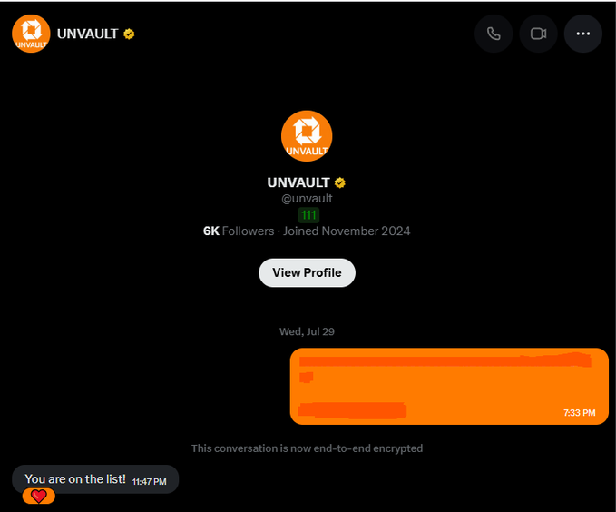 A Signal chat with "UNVAULT" (@unvault), showing 6K followers and the message "You are on the list!" sent at 1:47 PM.