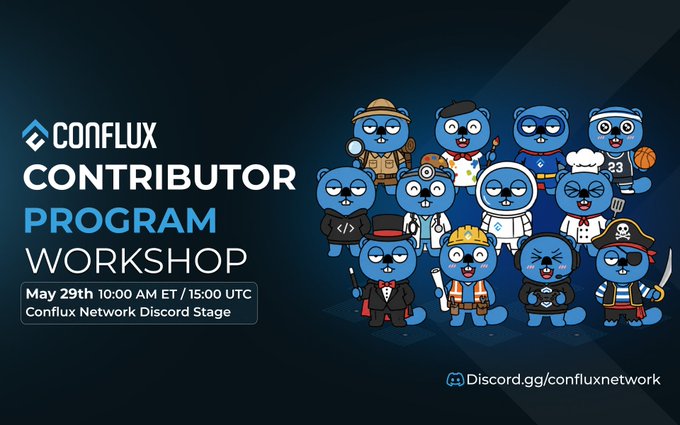 The image features a poster for a workshop titled "Conflux Contributor Program" scheduled for May 29th at 10:00 AM ET, with a Discord.gg community manager walking through the program details. The poster also includes a list of attendees who are already registered and those who haven't yet joined. There is no text on the image itself, but it does provide information about the workshop to potential participants.