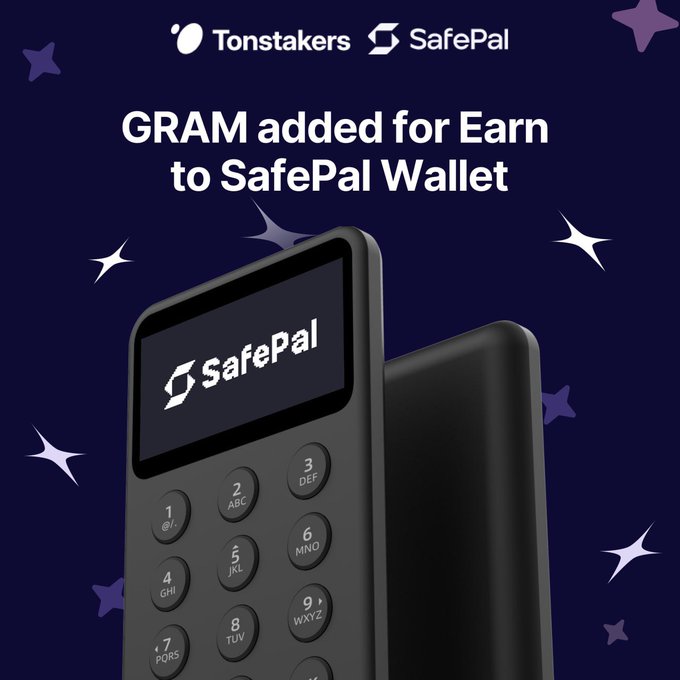 A promotional graphic with a dark purple background and decorative star elements announces "GRAM added for Earn to SafePal Wallet," featuring the Tonstakers and SafePal logos at the top. Two black SafePal hardware wallets are prominently displayed in the center, visually reinforcing the announcement of GRAM token staking integration within SafePal's Earn feature.