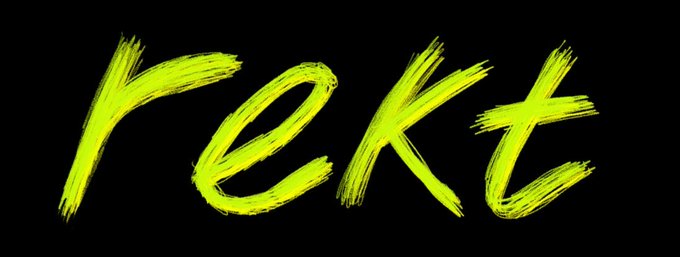 The word 'rekt' written in yellow-green brushstroke text on a black background.