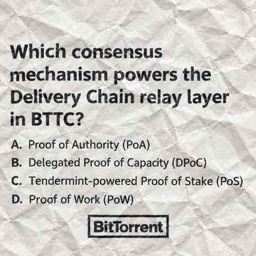 The image is a multiple-choice trivia question on a crumpled paper background asking "Which consensus mechanism powers the Delivery Chain relay layer in BTTC?" with answer options A) Proof of Authority (PoA), B) Delegated Proof of Capacity (DPoC), C) Tendermint-powered Proof of Stake (PoS), and D) Proof of Work (PoW), featuring a BitTorrent logo. 

Note: The accompanying post about TRC-20 stablecoin liquidity on TRON does not appear directly related to this image, which focuses on BitTorrent Chain's consensus mechanism rather than TRON's stablecoin trading pairs.