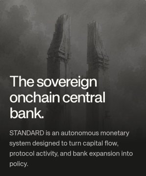 A dark promotional graphic for 'STANDARD' featuring the headline 'The sovereign onchain central bank' and describing it as an autonomous monetary system.