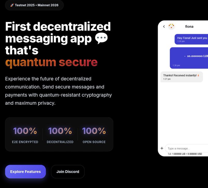 A promotional graphic for 'Testnet 2025 • Mainnet 2026' messaging app advertising itself as the 'First decentralized messaging app that's quantum secure' with features including E2E encryption, decentralization, and open source, showing a chat interface with a crypto payment transaction.