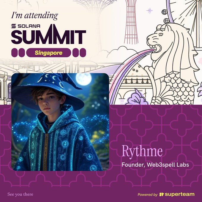 An event graphic for 'SOLANA SUMMIT Singapore' featuring a wizard character illustration, the Merlion statue line art, and the name 'Rythme, Founder, Web3spell Labs'.